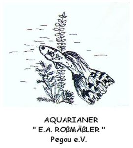 Aquarianer "E. A. Roßmäßler" Pegau e.V.